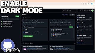 How to Enable GitHub Dark Mode  Full Tutorial [upl. by Naiva]