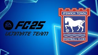 EA FC 25 Ultimate Team Live  Ipswich to Glory [upl. by Alaikim627]