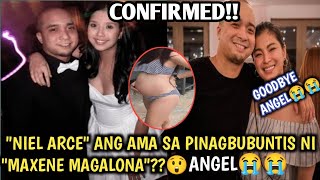 CONFIRMED MAXENE MAGALONA BUNTIS KAY NEIL ARCE😲😲ANGEL MAY PASABOGangellocsin maxenemagalona [upl. by Llennahc]