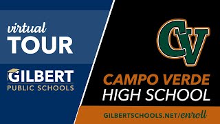 Campo Verde High School Virtual Tour  Gilbert Public Schools District  Gilbert Arizona [upl. by Areid]