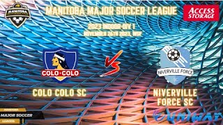 November 26th Div 1 WSF Colo Colo SC vs Niverville Force SC [upl. by Aliam]