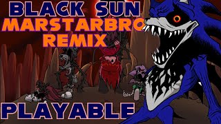 BLACK SUN MARSTARBRO REMIX PLAYABLE  FNF Vs Sonicexe  Download [upl. by Aires168]