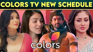 Colors TV NEW Schedule from This Week  Timings Change  Parineeti Durga Shiv Shakti Megha [upl. by Tidwell]