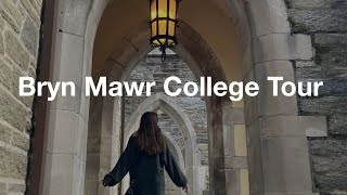 BRYN MAWR COLLEGE TOUR [upl. by Verine]