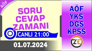 AÖF 01 07 2024 Canlı  Soru Cevap Zamanı  Açıköğretim DGS KPSS YKS [upl. by Nnod]