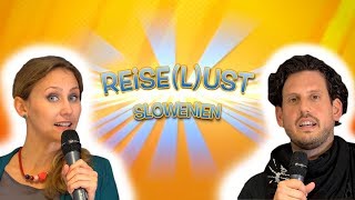 REISELUST  Das Reisemagazin  SLOWENIEN [upl. by Zealand398]