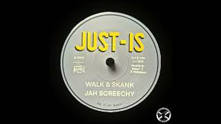 Jah Screechy  Walk amp Skank  Dub 7quot Justis Records 2024  DUB [upl. by Antonella4]