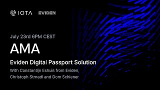 IOTA x EvidenLive AMA Eviden Digital Passport Solution [upl. by Renzo348]