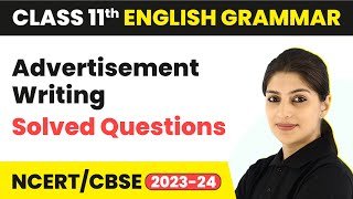 Advertisement Writing  Solved Questions  Class 11 English Grammar 202324 [upl. by Nevag]