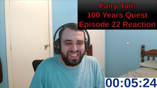 Fairy Tail 100 Years Quest Episode 22 Reaction  ANIME REACTION [upl. by Drislane]