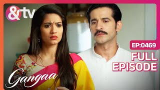 क्या Niranjan को है Black Magic पर भरोसा  Gangaa  Full Ep 469andtvchannel [upl. by Atela]