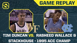 Tim Duncan Encounters Rasheed Wallace amp Stackhouse  UNC vs Wake Forest  1995 ACC Championship [upl. by Law98]