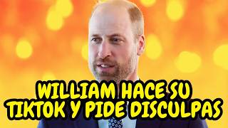 El Príncipe William Rompe el Protocolo Real para Pedir Perdón en TikTok ¡Y Nadie Lo Esperaba [upl. by Aneehc]