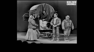 Brecht MOTHER COURAGE Berliner Ensemble 1957 ENGLISH SUBTITLES Weigel Busch Hurwicz Schall Kaiser [upl. by Deedahs]