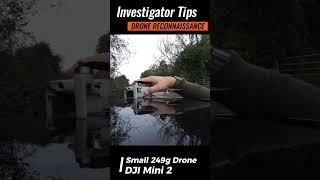 Private Investigator Tips Drone Reconnaissance [upl. by Gilchrist]