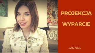 Wypierasz czy projektujesz [upl. by Adaline]