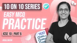 MCQ  10 on 10 Series  Part 6  Revision of Class IX Syllabus  Batch 202122  Anjali Maam [upl. by Hunter]