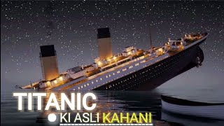 The Sinking of the Titanic  Mystery of Titanic [upl. by Kcira]