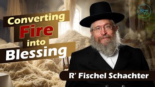 Vayimaen וימאן  R Fischel Schachter  Converting Fire into Blessing [upl. by Goldwin321]