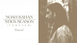 Noah Kahan  Forever Official Lyric Video [upl. by Sharyl87]