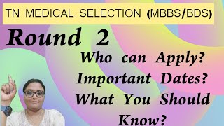 TN Medical Selection Round 2 Major Mistakes Important Dates  mbbs bds tnmedicalselection neet [upl. by Eignav]