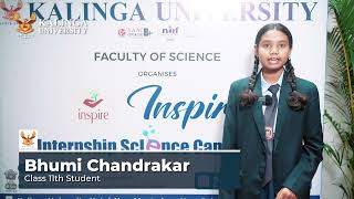 Exploring Science Bhumi Chandrakar Reflects on Her 5Day Camp at Kalinga University [upl. by Refotsirc]