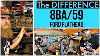 Difference Between 8BA and 59 Ford Flatheads [upl. by Whitver657]