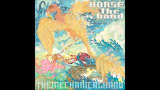 Horse The Band  Manateen [upl. by Tory]