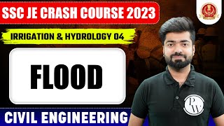 SSC JE 2023  Irrigation amp Hydrology  04  Flood  Civil Engineering [upl. by Saville903]