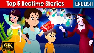 Top 5 Bedtime Stories For Kids  English Story  English Fairy Tales  Moral Stories In English [upl. by Nakre]