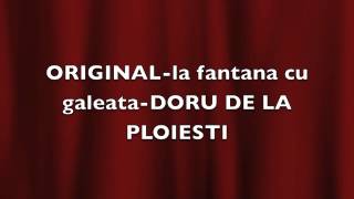 Doru de la Ploiestila fantana cu galeata [upl. by Edaj21]