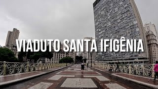 VAGANDO ENTRE PONTES E RUELAS NO CENTRO DE SÃO PAULO  Viaduto Santa Ifigênia [upl. by Ttenneb]