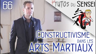 Pédagogie  Constructivisme dans les Arts Martiaux [upl. by Salguod640]