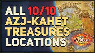 All AzjKahet Treasures Locations WoW [upl. by Netneuq500]