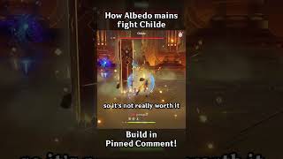 HOW ALBEDO MAINS FIGHT CHILDE [upl. by Dnomad181]