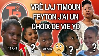 VRÈ LAJ TIMOUN FEYTON JAI UN CHOIX DE VIE YO  OU PAKA PA SEZI [upl. by Nipahc554]