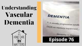 Understanding Vascular Dementia [upl. by Rafaelle]