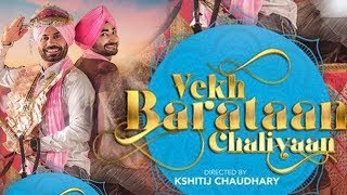 Vekh Baraatan Challiyan Full HD Movie 2017  Binnu Dhillon  Kavita Kaushik  Karmjit Anmol [upl. by Iolande269]