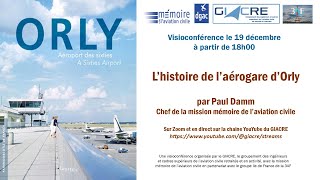 2023 12 Histoire de laérogare dOrly par Paul Damm [upl. by Yerrot937]