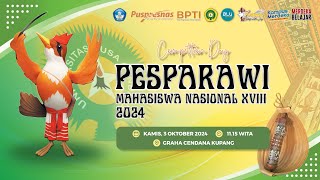 PESPARAWI MAHASISWA NASIONAL XVIII 2024  HARI 1 SESI 2 [upl. by Epilihp]