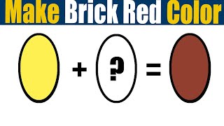 How To Make Brick Red Color What Color Mixing To Brick Red [upl. by Ardnasil]