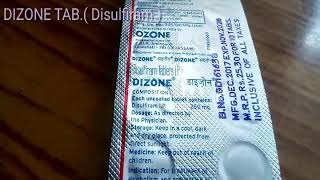 DIZONE TAB  DISULFIRAM  use To leave alcohol amp side effect [upl. by Rexfourd]