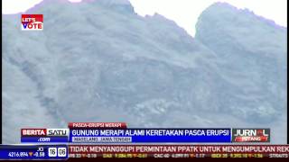 Kubah Lava Merapi Retak Sepanjang 230 Meter [upl. by Kauffmann]