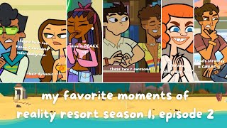 my favorite moments of the reality project season 1 episode 2  reality resort [upl. by Eintroc853]