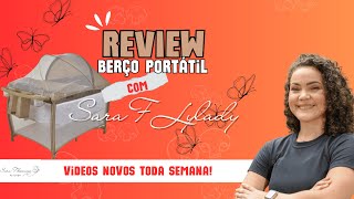 Berço  chiqueirinho VALE A PENA REVIEW do Berço Burigotto New Aconchego Sara Fly Lady [upl. by Jerrold]