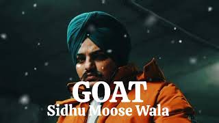 GOAT  Sidhu Moose Wala  SolwedReverb [upl. by Briney733]