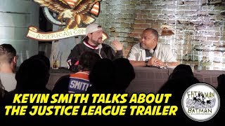 KEVIN SMITH TALKS ABOUT THE JUSTICE LEAGUE TRAILER [upl. by Ysabel]