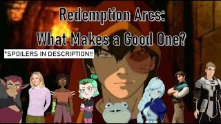 Redemption Arcs Best Trope What Makes a Good One [upl. by Satsoc]