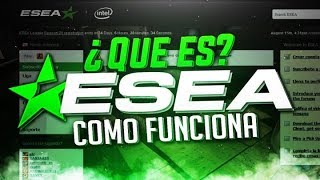 ¿Qué es ESEA y como se usa ✅  MEJORA EN CSGO DE MANERA BRUTAL 🎯 [upl. by Lenad294]