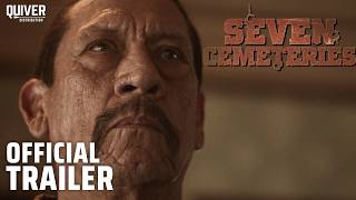 Seven Cemeteries  Official Trailer [upl. by Tan]